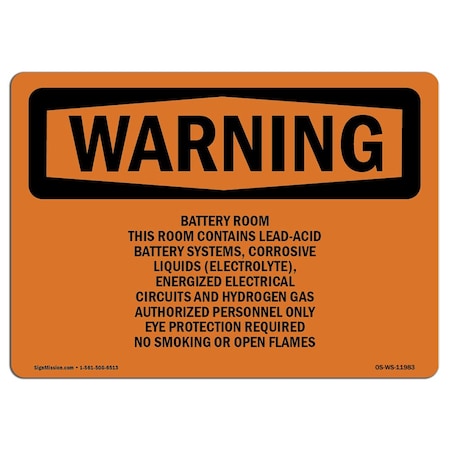 Signmission OSHA Warning Sign, 12" Height, Aluminum, Battery Room This Room Contains Lead-Acid, Landscape OS-WS-A-1218-L-11983